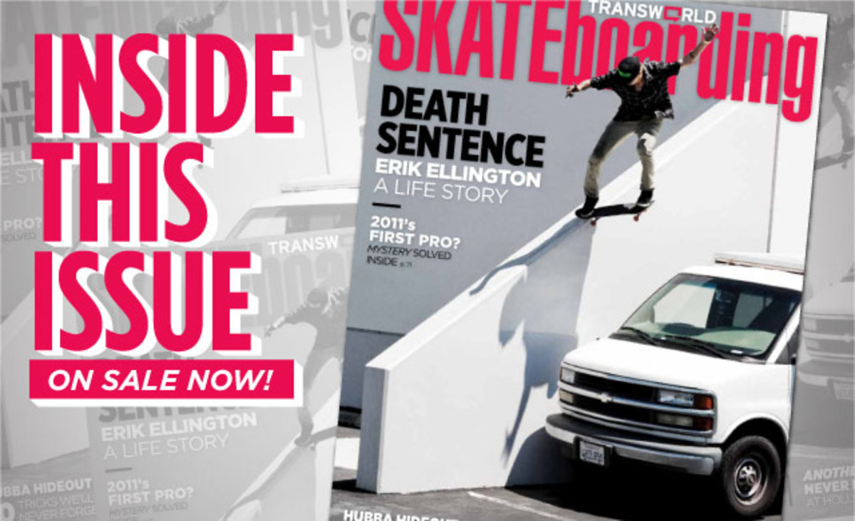 In This Issue April Transworld Skateboarding Magazine