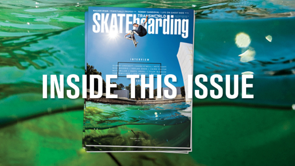 In This Issue April Transworld Skateboarding Magazine