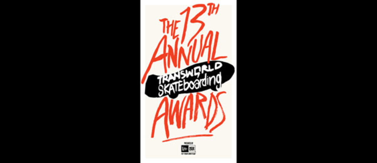 And The Winners Are Transworld Skateboarding Magazine