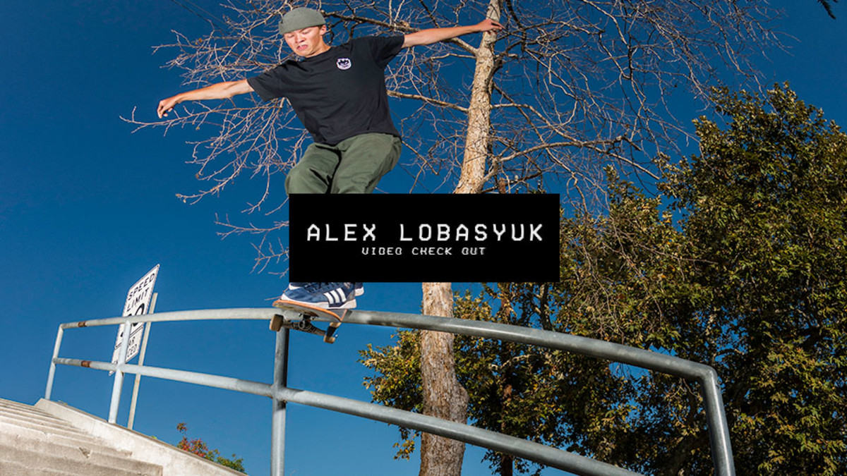 Video Check Out: Alex Lobasyuk - TransWorld SKATEboarding Magazine